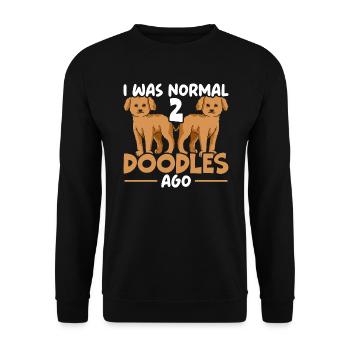 Ich war normal 2 Doodles vor Goldendoodle Hundebesitzer - Unisex Pullover - Schwarz - Vorne - Alina (178cm) & Michal (187cm)
