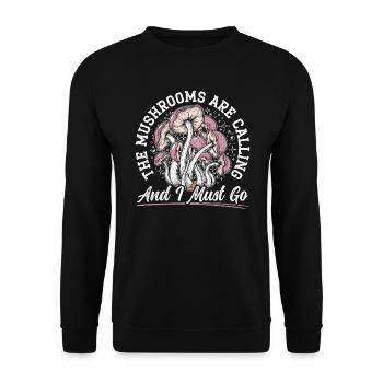 The Mushrooms Are Calling And I Must Go Fungi - Unisex Sweatshirt - black - Front - Alina (178cm) & Michal (187cm)