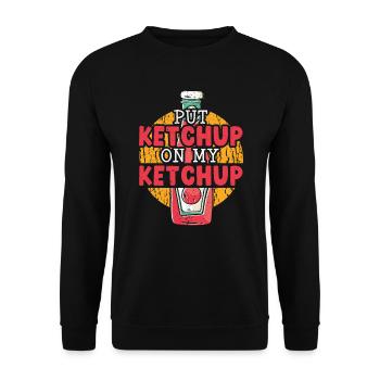 Mets du ketchup sur mon ketchup Amoureux de la nourriture Gourmet - Sweat-shirt Unisexe - noir - Devant - Alina (178cm) & Michal (187cm)