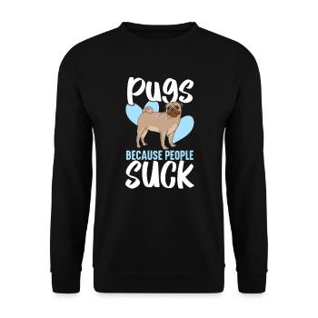 Carlins parce que les gens sucent Carlin Propriétaire Chien Amoureux - Sweat-shirt Unisexe - noir - Devant - Alina (178cm) & Michal (187cm)