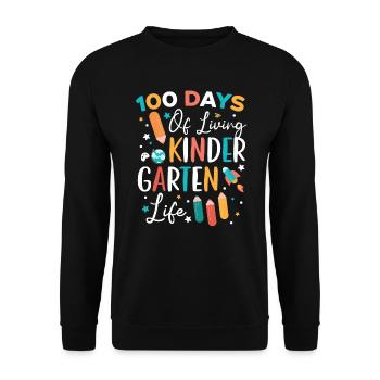 100 Days Of Living Kindergarten Life School - Unisex Sweatshirt - black - Front - Alina (178cm) & Michal (187cm)