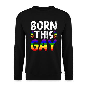 Geboren in diesem Gay Rainbow Pride Monat LGBTQ Gay Pride - Unisex Pullover - Schwarz - Vorne - Alina (178cm) & Michal (187cm)