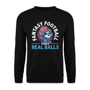 Fantasy Football nimmt echte Bälle Sport Liebhaber - Unisex Pullover - Schwarz - Vorne - Alina (178cm) & Michal (187cm)