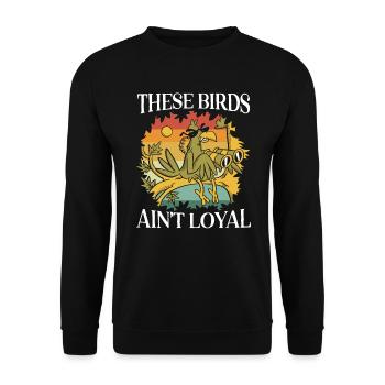 Diese Vögel sind keine loyale Vogelverschwörungstheorie - Unisex Pullover - Schwarz - Vorne - Alina (178cm) & Michal (187cm)