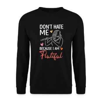 Hasse mich nicht, weil ich ein flötenhafter Flötenspieler bin - Unisex Pullover - Schwarz - Vorne - Alina (178cm) & Michal (187cm)