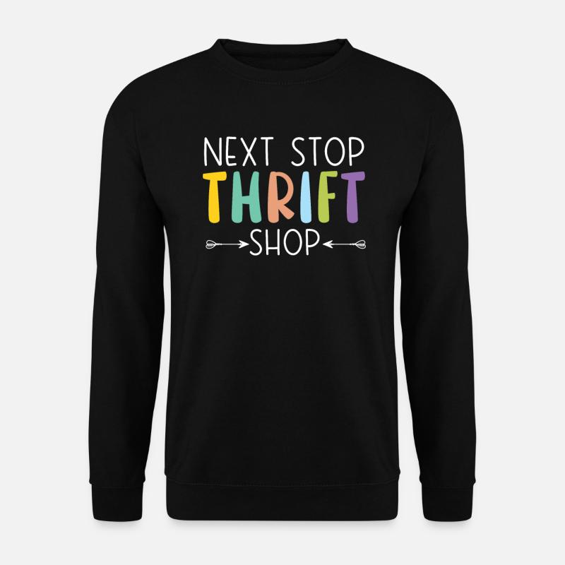 Nächster Halt Secondhand-Shop Sparsame Schnäppchenjagd - Unisex Pullover - Schwarz