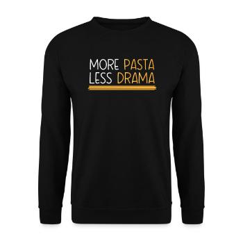 Mehr Pasta Weniger Drama Italienisches Essen Spaghetti Esser - Unisex Pullover - Schwarz - Vorne - Alina (178cm) & Michal (187cm)