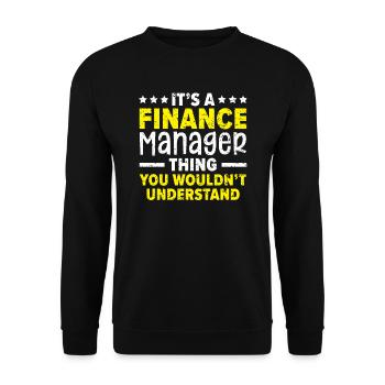 Une chose du directeur financier que vous ne comprendriez pas - Sweat-shirt Unisexe - noir - Devant - Alina (178cm) & Michal (187cm)
