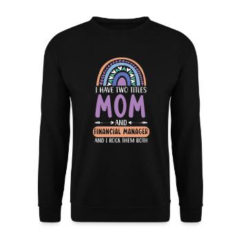 Mutter und Finanzmanager Finanzmanagement - Unisex Pullover - Schwarz - Vorne - Alina (178cm) & Michal (187cm)