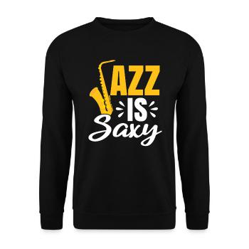 Jazz Is Saxy Saxophone Saxophoniste Musicien - Sweat-shirt Unisexe - noir - Devant - Alina (178cm) & Michal (187cm)