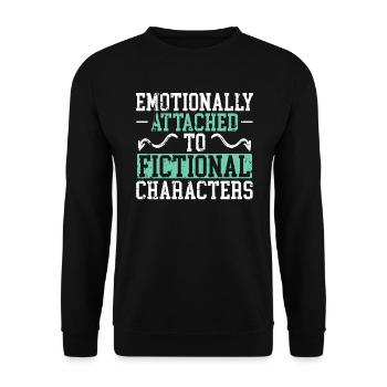 Emotionally Attached To Fictional Characters Comic - Unisex Sweatshirt - black - Front - Alina (178cm) & Michal (187cm)