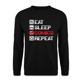 Eat Sleep Comics Repeat Fictional Characters - Unisex Sweatshirt - black - Front - Alina (178cm) & Michal (187cm)