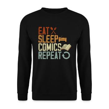 Eat Sleep Comics Repeat Fictional Characters - Unisex Sweatshirt - black - Front - Alina (178cm) & Michal (187cm)