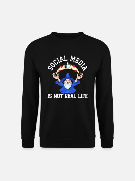 Social Media ist kein Real Life Social Media Manager - Unisex Pullover - Schwarz
