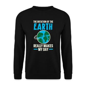 Die Rotation der Erde macht meinen Tag wirklich - Unisex Pullover - Schwarz - Vorne - Alina (178cm) & Michal (187cm)