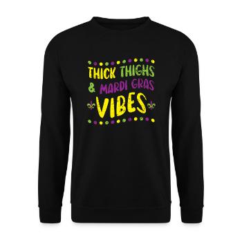 Thick Thighs And Mardi Gras Vibes Shenanigan - Unisex Sweatshirt - black - Front - Alina (178cm) & Michal (187cm)