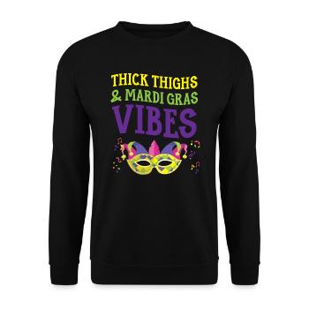 Cuisses épaisses et manigance des vibrations de Mardi Gras - Sweat-shirt Unisexe - noir - Devant - Alina (178cm) & Michal (187cm)