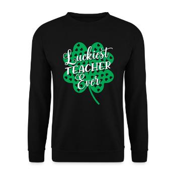 Glücklichster Lehrer aller Zeiten St. Patrick's Saint Pattys - Unisex Pullover - Schwarz - Vorne - Alina (178cm) & Michal (187cm)