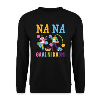 Na Na Gaal Ni Kadni Hindu Buddhist Holi Festival - Sweat-shirt Unisexe - noir - Devant - Alina (178cm) & Michal (187cm)