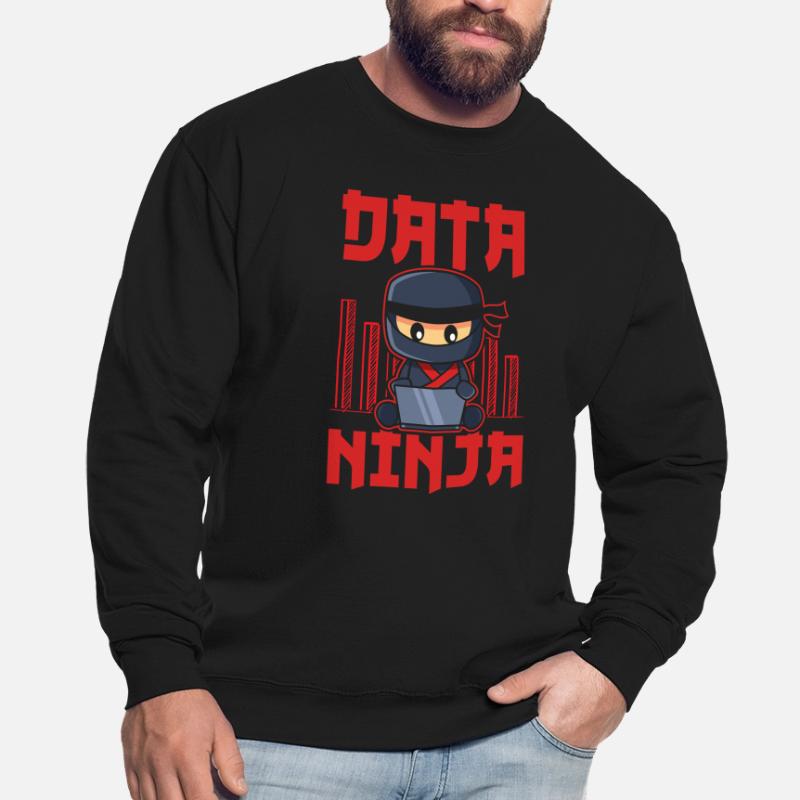 Data Ninja Data Whisperer Data Scientist Unisex Sweatshirt