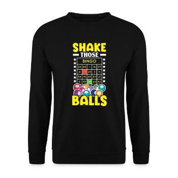 Shake Those Bingo Balls Bingo Game Bingo Player - Unisex Sweatshirt - black - Front - Alina (178cm) & Michal (187cm)