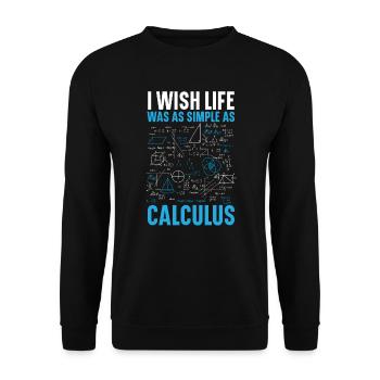 Ich wünschte, das Leben wäre so einfach wie der Mathematiklehrer für Mathematik - Unisex Pullover - Schwarz - Vorne - Alina (178cm) & Michal (187cm)