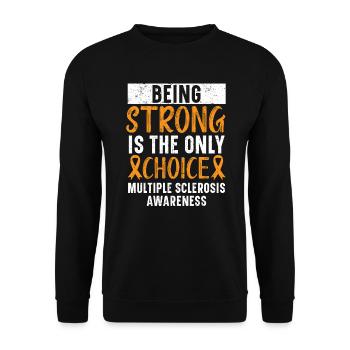 Multiple Sclerosis Awareness Disease Disability - Unisex Sweatshirt - black - Front - Alina (178cm) & Michal (187cm)