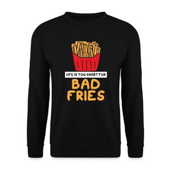 Life Is Too Short For Bad Fries Foodie Potato - Unisex Sweatshirt - black - Front - Alina (178cm) & Michal (187cm)