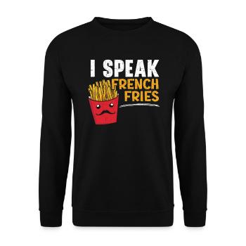 I Speak French Fries Eater Foodie Potato Lover - Unisex Sweatshirt - black - Front - Alina (178cm) & Michal (187cm)