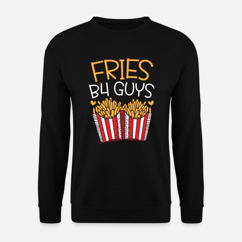 Fries B4 Jungs Fries Eater Feinschmecker Kartoffelliebhaber - Unisex Pullover - Schwarz