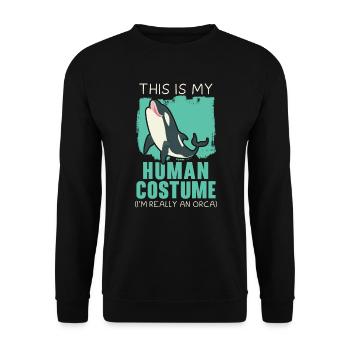 This Is My Human Costume I'm Really An Orca Whale - Unisex Sweatshirt - black - Front - Alina (178cm) & Michal (187cm)