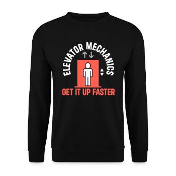 Elevator Mechanic Get It Up Faster Elevator Repair - Unisex Sweatshirt - black - Front - Alina (178cm) & Michal (187cm)