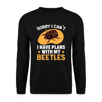 Désolé, je ne peux pas avoir de plans avec mon insecte coléoptère - Sweat-shirt Unisexe - noir - Devant - Alina (178cm) & Michal (187cm)