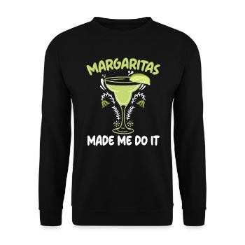Margaritas hat mich dazu gebracht, es zu tun Alkoholischer Getränkecocktail - Unisex Pullover - Schwarz - Vorne - Alina (178cm) & Michal (187cm)