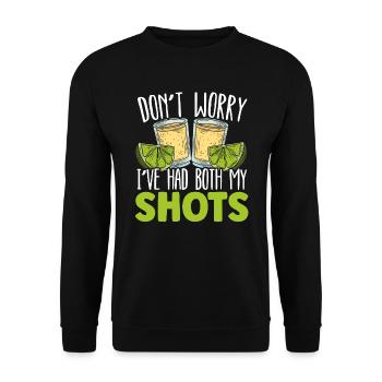 Ne vous inquiétez pas, j’ai eu mes deux coups de buveur de tequila - Sweat-shirt Unisexe - noir - Devant - Alina (178cm) & Michal (187cm)