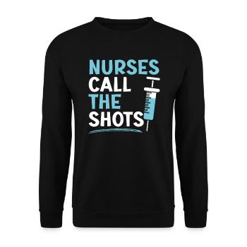Nurses Call The Shots Nursing Assistant CNA - Unisex Sweatshirt - black - Front - Alina (178cm) & Michal (187cm)