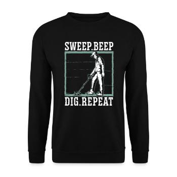Sweep Beep Dig Repeat Sondengänger Schatzsuche - Unisex Pullover - Schwarz - Vorne - Alina (178cm) & Michal (187cm)