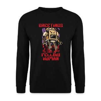 Greetings Fellow Human Artificial Intelligence - Unisex Sweatshirt - black - Front - Alina (178cm) & Michal (187cm)
