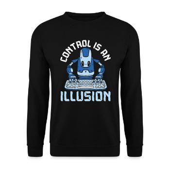 Control Is An Illusion Artificial Intelligence - Unisex Sweatshirt - black - Front - Alina (178cm) & Michal (187cm)