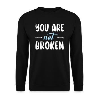 Vous n’êtes pas brisé Sensibilisation au suicide Santé mentale - Sweat-shirt Unisexe - noir - Devant - Alina (178cm) & Michal (187cm)