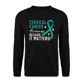 Cervical Cancer Awareness Because It Matters - Unisex Sweatshirt - black - Front - Alina (178cm) & Michal (187cm)