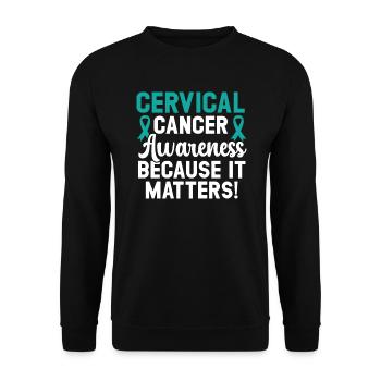 Cervical Cancer Awareness Because It Matters - Unisex Sweatshirt - black - Front - Alina (178cm) & Michal (187cm)