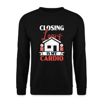 Closing Loans Is My Cardio Mortgage Loan Officer - Unisex Sweatshirt - black - Front - Alina (178cm) & Michal (187cm)