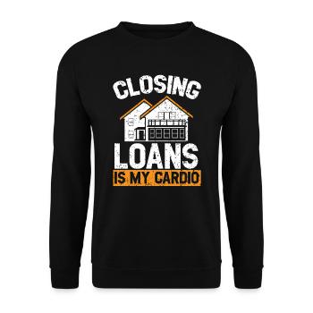 Closing Loans Is My Cardio Mortgage Loan Officer - Unisex Sweatshirt - black - Front - Alina (178cm) & Michal (187cm)