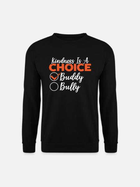 Positivität Freundlichkeit ist eine Wahl Orange Day - Unisex Pullover - Schwarz