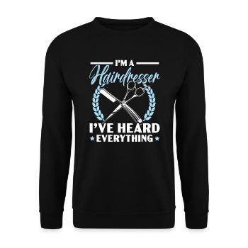 I'm A Hairdresser I've Heard Everything Barber - Unisex Sweatshirt - black - Front - Alina (178cm) & Michal (187cm)