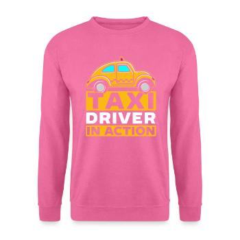 Taxi Driver In Action Taxicab Cab Driver Cabbie - Unisex Sweatshirt - pink - Front