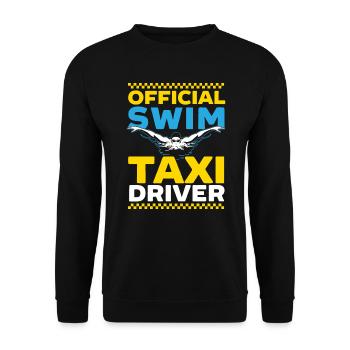 Official Swim Taxi Driver Taxi Taxicab Cab Driver - Unisex Sweatshirt - black - Front - Alina (178cm) & Michal (187cm)