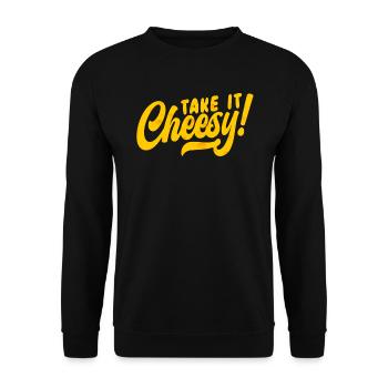 Take It Cheesy Food Lover Foodie Cheese Eater - Unisex Pullover - Schwarz - Vorne - Alina (178cm) & Michal (187cm)