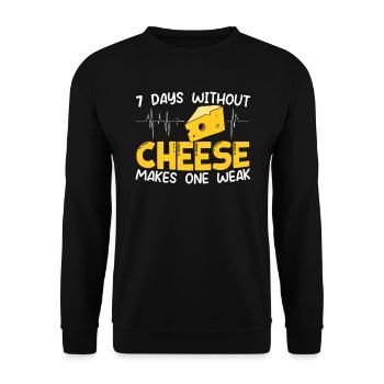 7 Days Without Cheese Makes One Weak Cheesy Food - Unisex Sweatshirt - black - Front - Alina (178cm) & Michal (187cm)
